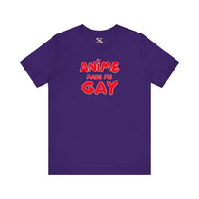 Load image into Gallery viewer, Anime Made Me Gay Short Sleeve Tee
