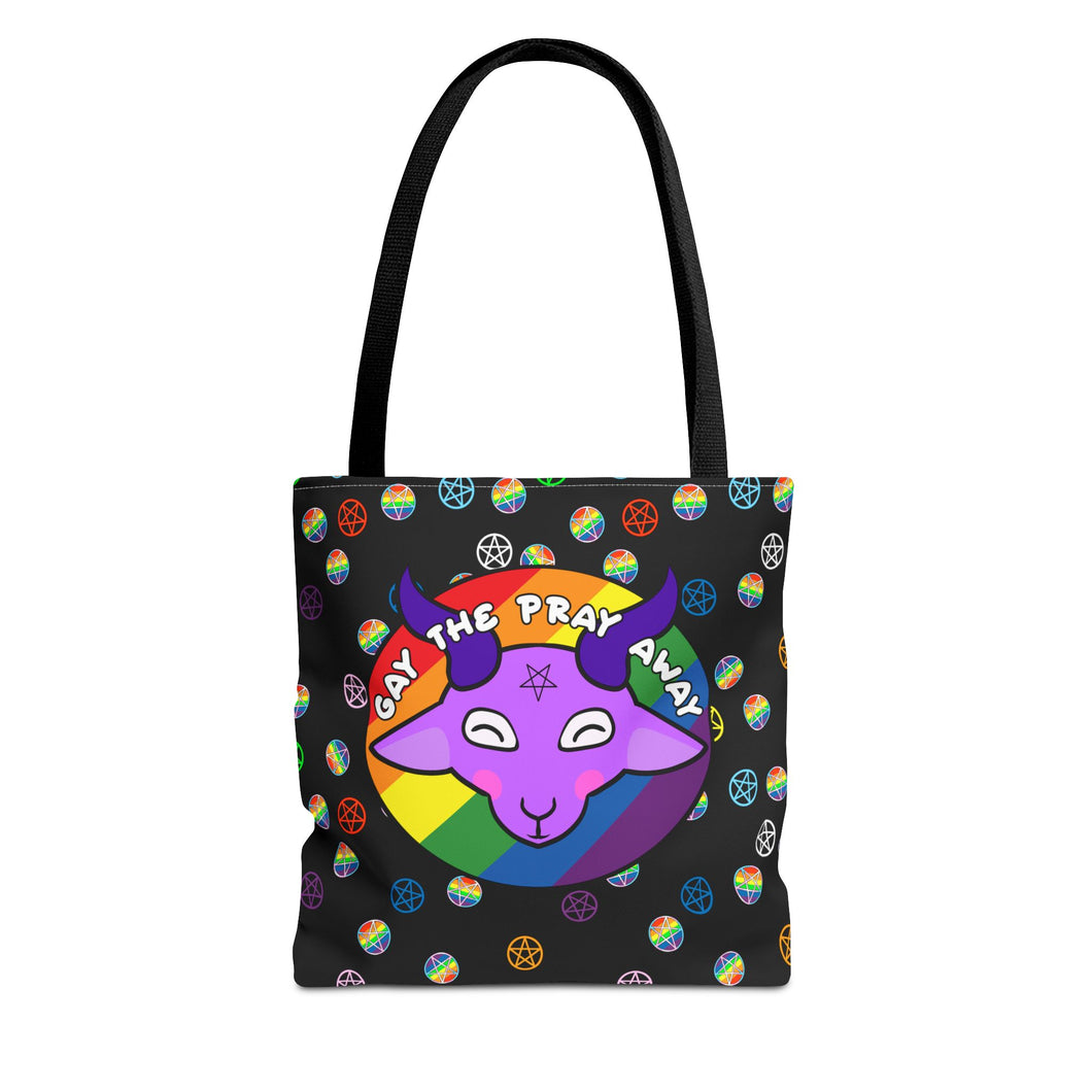 Gay The Pray Away 2 Tote Bag