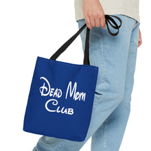 Load image into Gallery viewer, Dead Mom Club Tote Bag
