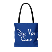 Load image into Gallery viewer, Dead Mom Club Tote Bag
