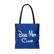 Load image into Gallery viewer, Dead Mom Club Tote Bag
