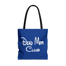 Load image into Gallery viewer, Dead Mom Club Tote Bag
