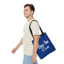 Load image into Gallery viewer, Dead Mom Club Tote Bag
