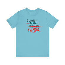 Load image into Gallery viewer, Gender goblin - Unisex Jersey Short Sleeve Tee
