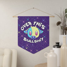 Load image into Gallery viewer, Over This Bullshit Pennant
