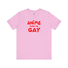 Load image into Gallery viewer, Anime Made Me Gay Short Sleeve Tee
