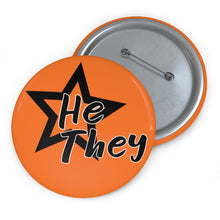 Load image into Gallery viewer, He / They Pronoun 3 inch pinback button
