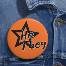 Load image into Gallery viewer, He / They Pronoun 3 inch pinback button
