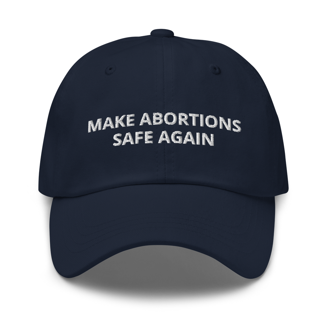 Make Abortion Safe Again hat