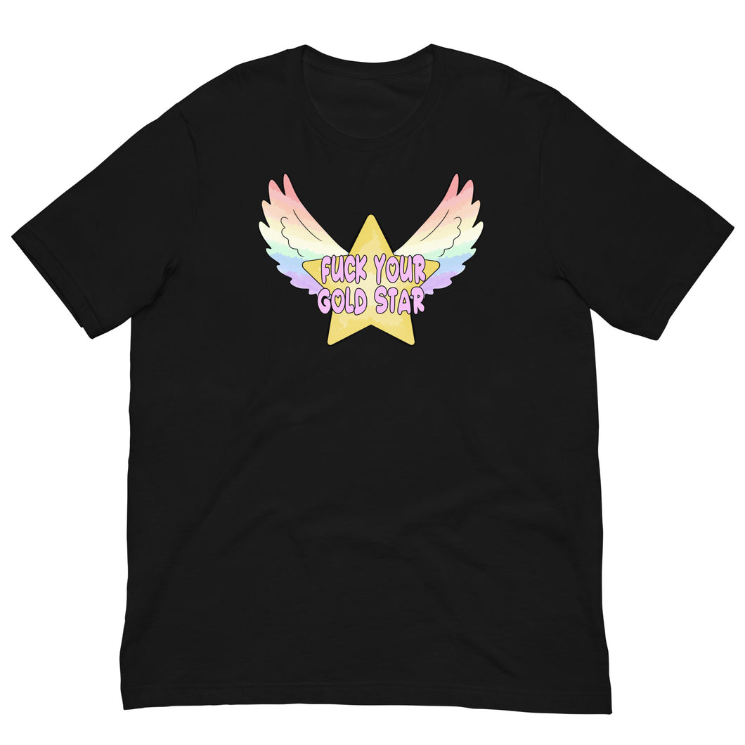 Fuck Your Gold Star Unisex t-shirt